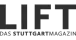 LIFT – Das Stuttgartmagazin